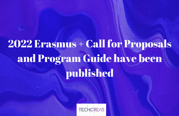 2022 Erasmus + Call for Proposal and Program Guide have been published
